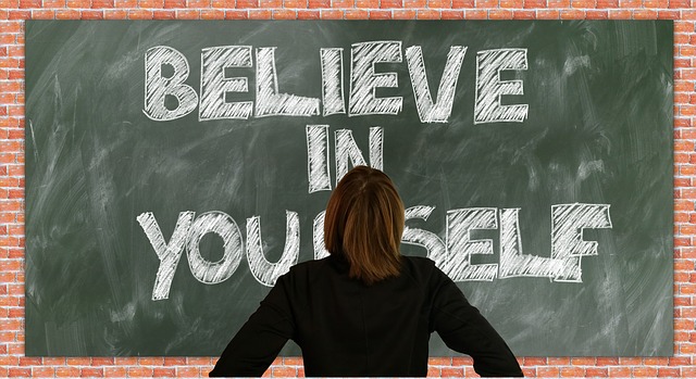 Start believing in yourself